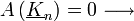 A\left(\underline{K}_{n}\right)=0\longrightarrow