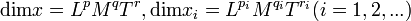 \operatorname{dim} x = L^p M^q T^r, \operatorname{dim} x_i = L^{p_i} M^{q_i} T^{r_i} (i = 1, 2, ...)