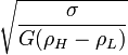 \sqrt{\frac{\sigma}{G(\rho_H-\rho_L)}}