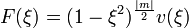  F(\xi) = (1-\xi^{2})^{\frac{|m|}{2}} v(\xi) 