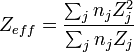 Z_{eff} = \frac{\sum_j n_j Z_j^2}{\sum_j n_j Z_j}