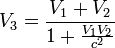 V_3=\frac{V_1+V_2}{1+\frac{V_1 V_2}{c^{2}}}