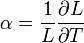 
\alpha={1\over L}{\partial L \over \partial T}\;
