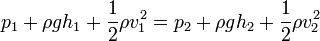 p_{1}+\rho gh_{1}+\frac{1}{2}\rho v_{1}^{2}=p_{2}+\rho gh_{2}+\frac{1}{2}\rho v_{2}^{2}